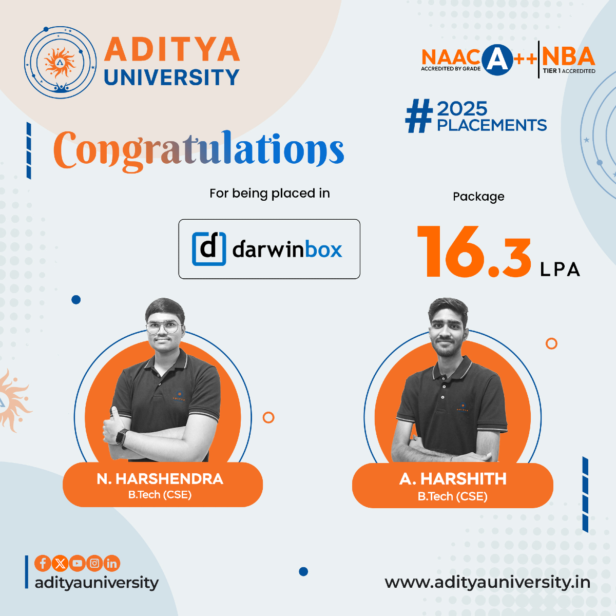 adityauniv's tweet image. Congratulations Harshendra and Harsith for being placed in DarwinBox with a Package of 16.3LPA.
#AdityaUniversity #DarwinBox #2025Placements #16LPA #AdityasPride #AchieveWithAditya #RisingToNewHorizon