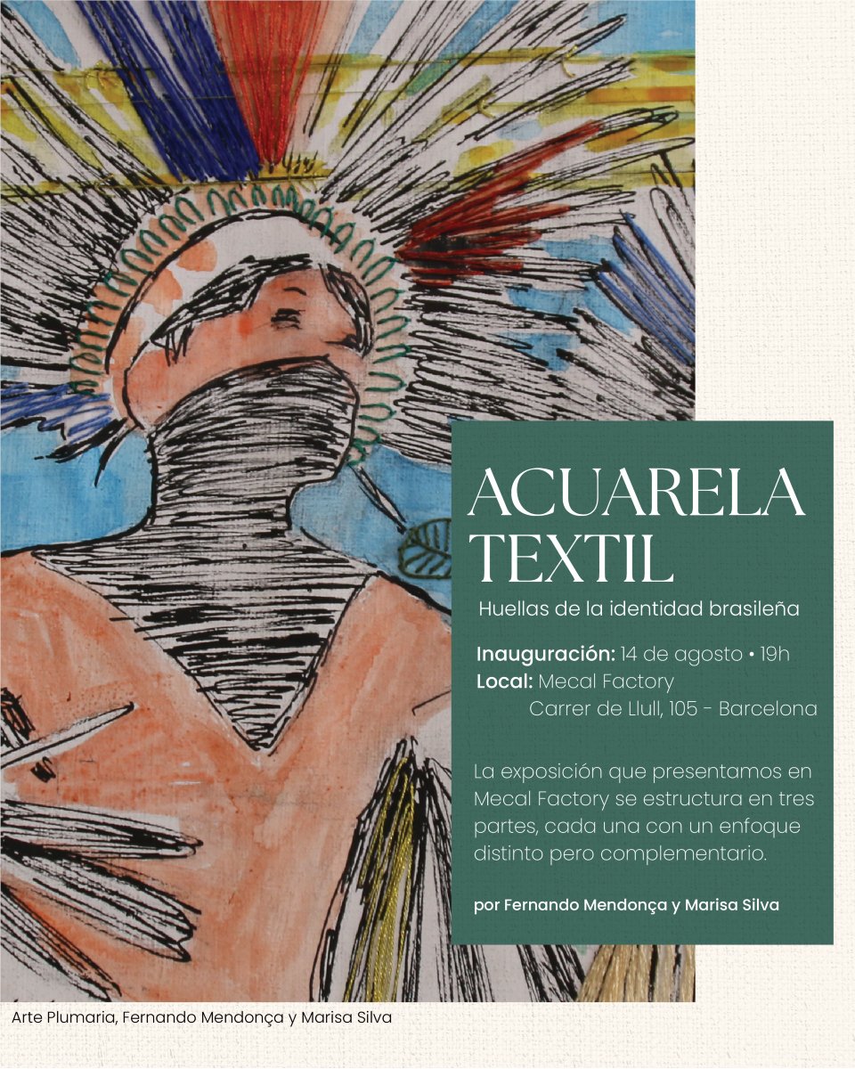 La semana que viene inauguramos un nuevo espacio en Mecal Factory, con la exposición "Acuarela Textil: Huellas de la Identidad Brasileña" 🎨 Exposición por Marisa Silva y Fernando Mendonça, una muestra que explora la riqueza cultural y social de Brasil. 🕒 Exposición: 19:00