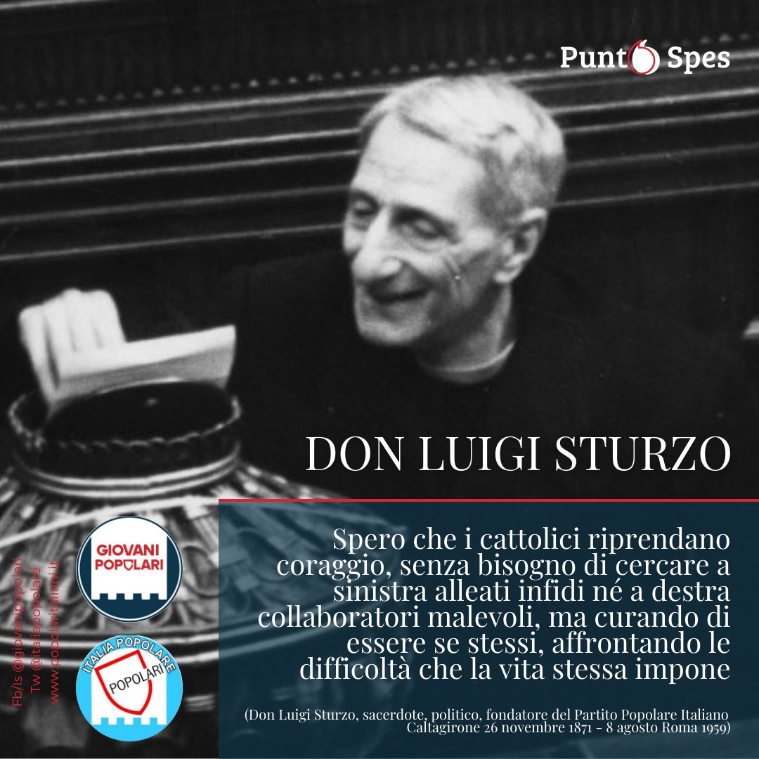 Don #LuigiSturzo sacerdote fino in fondo, pensatore politico straordinario, statista con uno sguardo lungo: fonda il #popolarismo che porta a sistema l'idea democratico cristiana, è d' attualità per i #cattolici

#Popolari #Italiapopolare #liberieforti #GiovaniPopolari #PuntoSpes