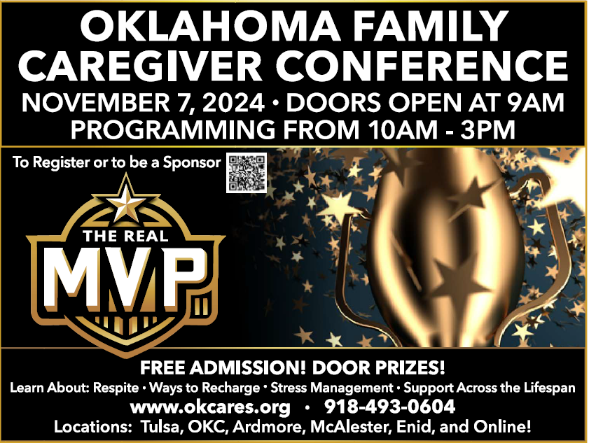 OKCares2's tweet photo. Caregivers, you deserve a break! Join our November 7th Family Caregiver Conference in OKC, Tulsa, McAlester, Enid, Ardmore, or online. Free lunch, great info, &amp; support await. Win prizes &amp; get respite vouchers! Sponsor a booth &amp; make a difference. #caregiverconference #oklahoma https://t.co/HhCt81EWcn
