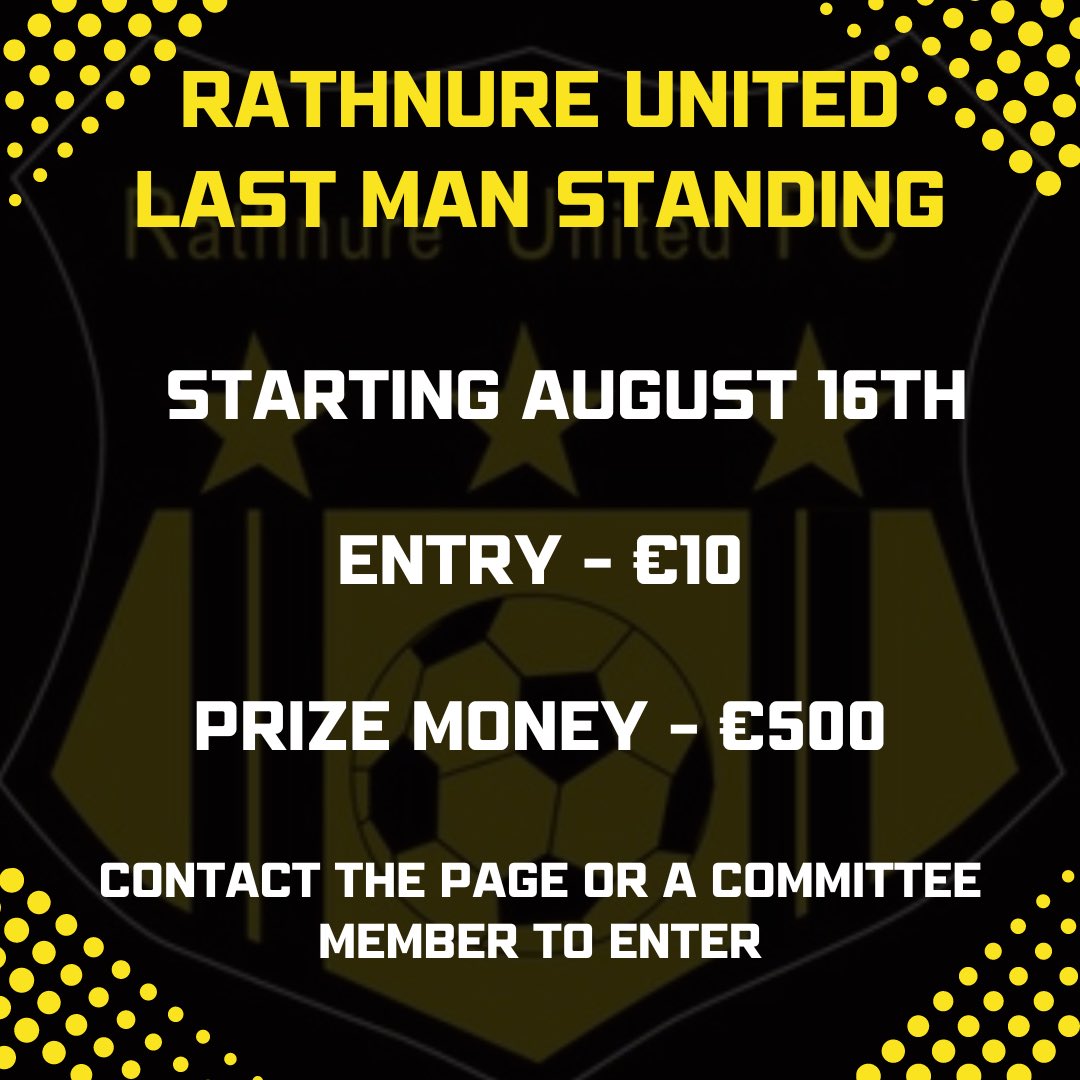 It’s Back💰⚽️  Our Last Man Standing returns on August 16th. Same as last season €10 entry and €500 for the winner. 

To enter just message the page or contact any committee member. As always your support is greatly appreciated and essential to the continued success of the club