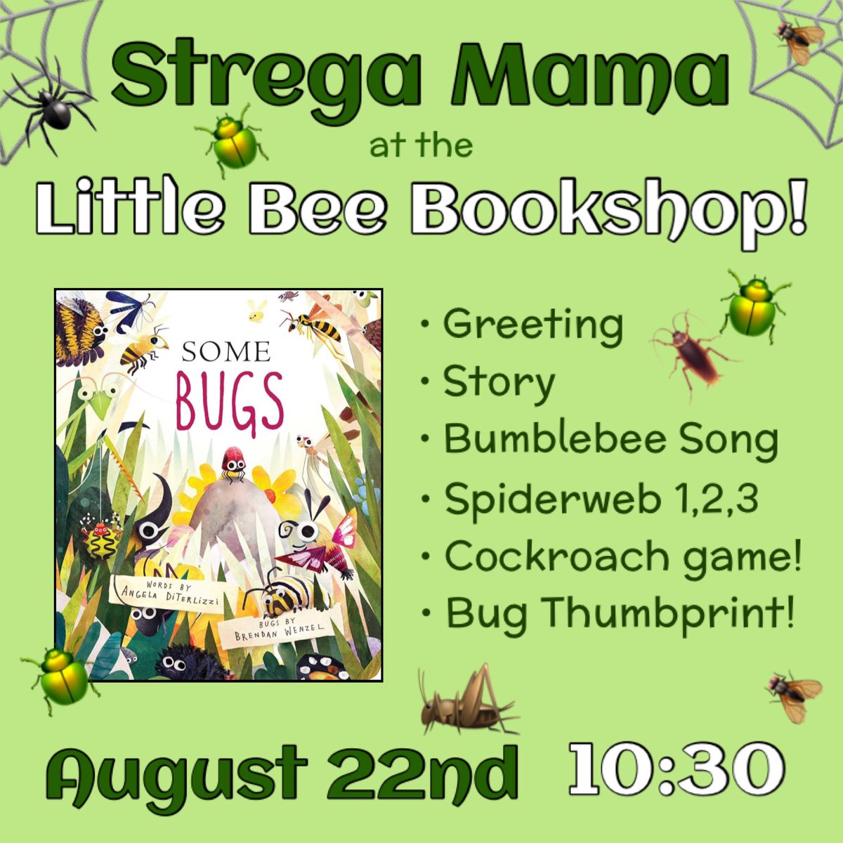 Strega_Mama's tweet photo. 🪰 What do you call a FLY without wings? 
                   …a walk!! 😂

Do insect puns BUG you? Then reader BEEware! 🐝 Professor Bugman is coming to the @bee_bookshop , and there will be a BUG Storytime before with @Strega_Mama that is sure to be a moth BALL! https://t.co/P5QDEkPm8x