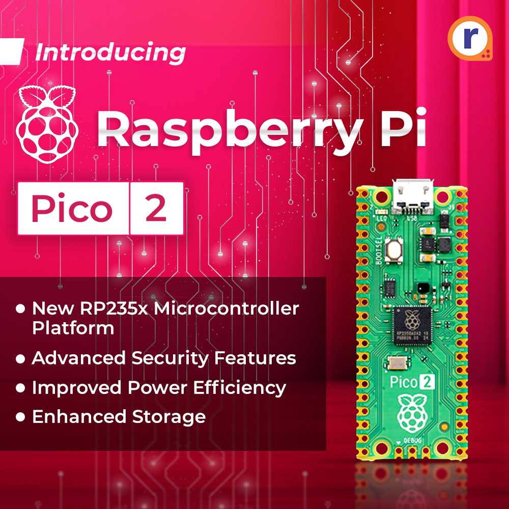 robulabs's tweet image. 💯Introducing Raspberry Pi PICO 2…..
.
Raspberry Pi PICO 2 (SKU: R150220)
.
✅ Built on secure RP2350 microcontroller
✅ Higher core clock speed
.
Checkout our product here for more information: robu.in/product/raspbe…
.
.
#raspberrypipico2 #pico2 #robu #raspberrypi