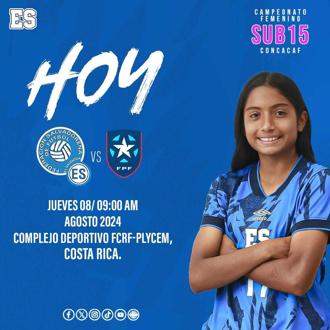 👊| Selección Femenina Sub15 

¡Día de juego!

#LaSelectaFemeninaSub15 jugará 𝐇𝐎𝐘 ante Puerto Rico en el tercer juego del Campeonato Femenino Sub-15 de Concacaf.

🗓️ 08.08.2024
🕔  09:00 AM
🏟️  Complejo Deportivo FCRF-Plycem

#ElSalvador
