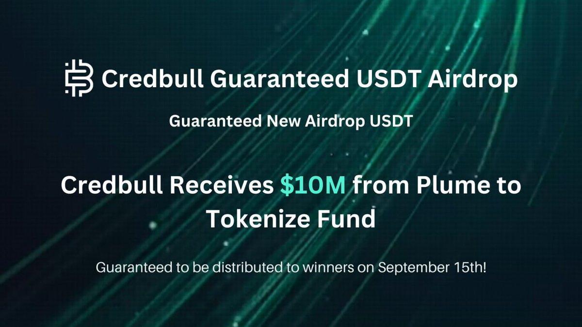 New #airdrop: Credbull (New &amp; Guaranteed USDT)
Reward: 2 USDT
News: Plume, Certik, Bitlayer
Distribution date: September 17th

🔗Airdrop Link: t.me/CredbullGuaran…

Mainnet Airdrop: incredbull.io/100k ($100,000 in CBL tokens)

1: The top 100 referrals will each get more