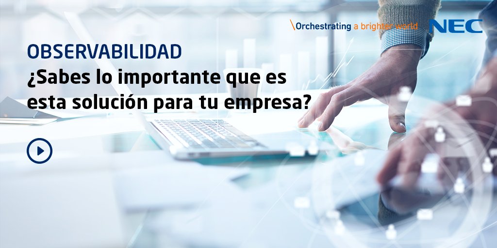 NECmexico's tweet photo. Comprende cómo la observabilidad emerge como una solución crucial para optimizar operaciones de TI y asegurar la seguridad de los sistemas empresariales con nuestro material completo: https://t.co/De7zeaCSZG https://t.co/3Ayuz1hWvq