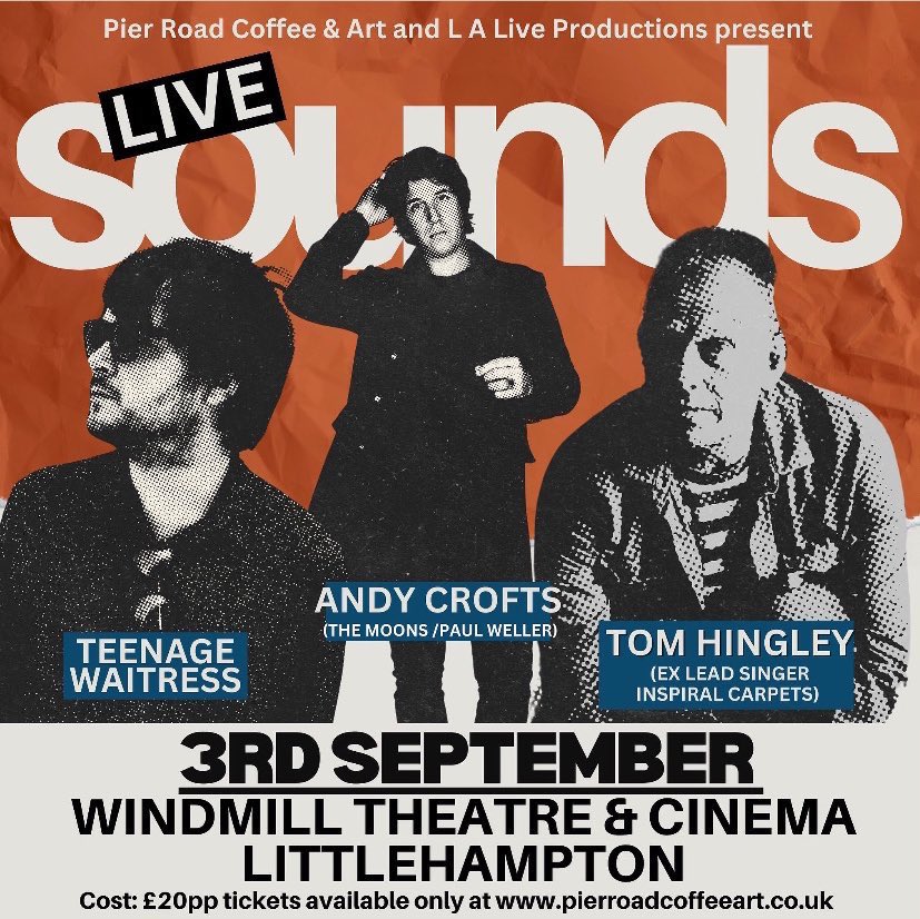 pierroadcoffeeart.co.uk/product-catego…

Grab your tickets this fabulous gig. <a href="/ColoramaRecords/">Colorama Records</a> <a href="/vinilorecstore/">Vinilo Record Store</a> <a href="/Love_Brighton/">VisitBrighton</a> <a href="/Ltonmuseum/">Littlehampton Museum</a> <a href="/noiseannoys78/">noiseannoys78</a> <a href="/MoonsOfficial/">The Moons</a> <a href="/folklorerooms/">The Folklore Rooms</a> <a href="/Trawler1x1/">Brian Davey</a> <a href="/biiilyedwards/">Billy Edwards</a> <a href="/andyjcrofts/">Andy Crofts</a> <a href="/TeenageWaitress/">Teenage Waitress</a> <a href="/tomhingleymusic/">Tom Hingley</a> <a href="/WindmillCinema/">Windmill Cinema</a> <a href="/Lhamptoninfo/">Littlehampton.info</a>