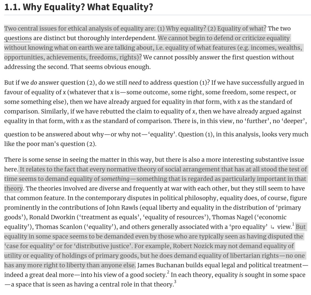 BevansAdvocate's tweet photo. Excellent Amartya Sen passage on the key question of equality, 'Equality of What?' Almost all normative theories are based on a form of egalitarianism, they just differ on what they focus on providing equal an entitlement of https://t.co/7PBZu963Qu