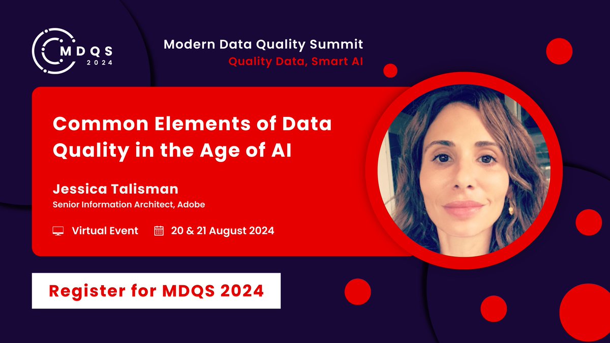 Join us with Jessica Talisman from Adobe, as she talks about the Common Elements of Data Quality in the Age of AI.  

🚨 Don't miss this chance to learn how to customize existing taxonomies to fit your unique business needs.  

 Register: moderndataqualitysummit.com