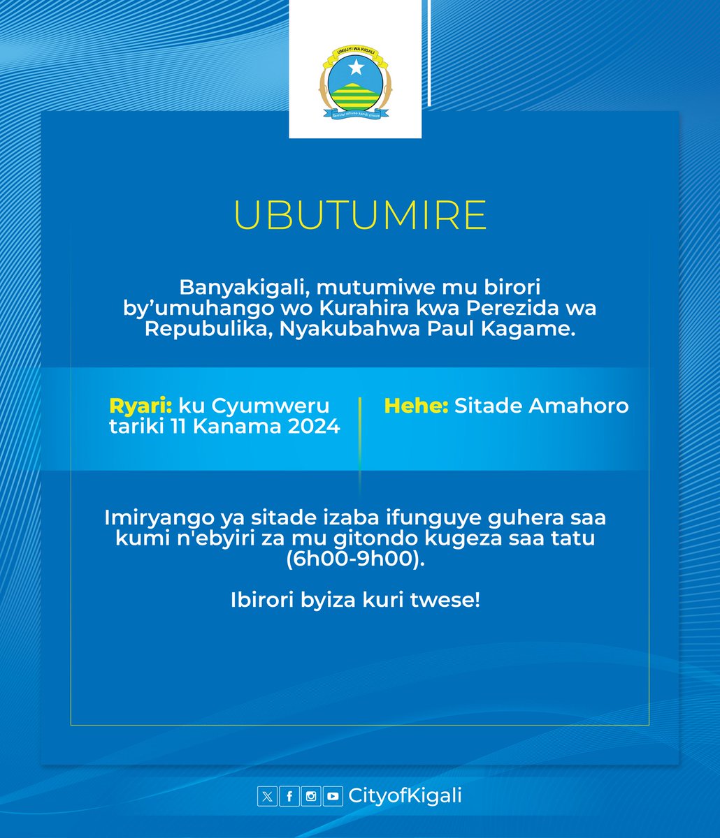 CityofKigali's tweet photo. Banyakigali, bya birori twari dutegereje byageze!

Turatumiwe twese mu muhango wo Kurahira kwa Perezida wacu, Nyakubahwa Paul Kagame. 
Abajene, turahari se cyangwa turahari? Ntituzabure cyangwa ngo dukererwe!

#KigaliYacu 
#UmuturageKuIsonga https://t.co/8e7mXCo83V