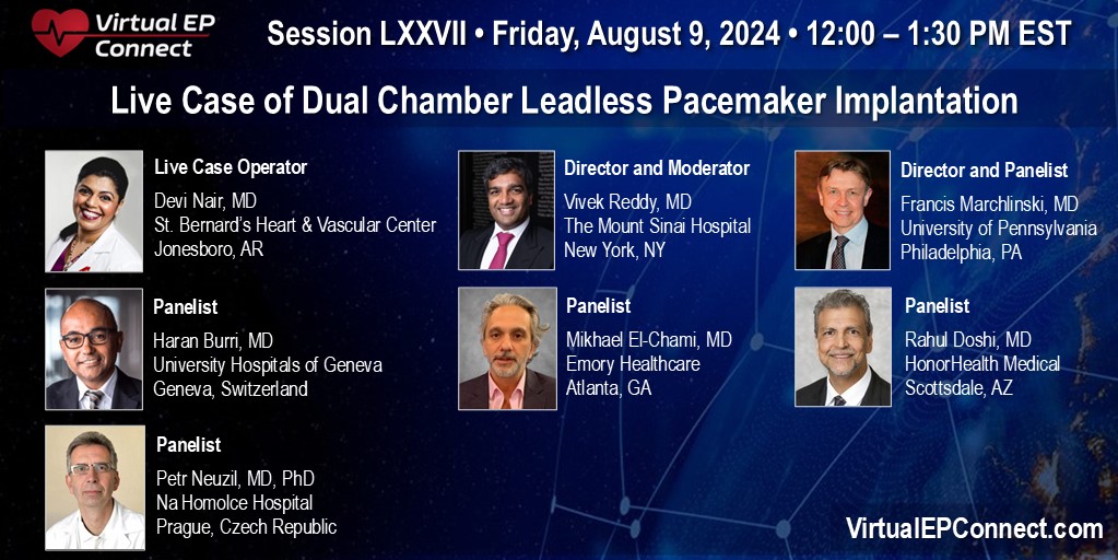 Virtual EP Connect (@connectep) on Twitter photo #epeeps Join us tomorrow for <a href="/ConnectEp/">Virtual EP Connect</a> Live Case of Dual Chamber Leadless Pacemaker Implantation performed by <a href="/Drdevignair/">Dr. Devi G Nair</a> from <a href="/StBernards/">St. Bernards Healthcare</a> & discussions w/ <a href="/VivekReddyMD/">Vivek Y. Reddy</a> <a href="/HaranBurri/">Haran Burri</a> Rahul Doshi <a href="/melchami99/">Mikhael El-Chami</a> <a href="/NeuzilPetr/">Petr Neuzil</a> Frank Marchlinski register @ virtualepconnect.com #epeeps Join us tomorrow for <a href="/ConnectEp/">Virtual EP Connect</a> Live Case of Dual Chamber Leadless Pacemaker Implantation performed by <a href="/Drdevignair/">Dr. Devi G Nair</a> from <a href="/StBernards/">St. Bernards Healthcare</a> & discussions w/ <a href="/VivekReddyMD/">Vivek Y. Reddy</a> <a href="/HaranBurri/">Haran Burri</a> Rahul Doshi <a href="/melchami99/">Mikhael El-Chami</a> <a href="/NeuzilPetr/">Petr Neuzil</a> Frank Marchlinski register @ virtualepconnect.com