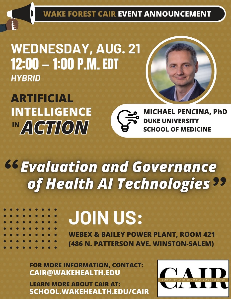 Wake Forest AI (@wakeforestai) on Twitter photo Join us on Aug. 21 when <a href="/PencinaPhd/">Michael Pencina, PhD</a> of <a href="/DukeAIHealth/">DukeAIHealth</a> discusses the need to implement rigorous standards for the evaluation and governance of health #AI technologies.
WebEx: wakehealth.webex.com/wbxmjs/joinserโฆ
#healthcare #medicine Join us on Aug. 21 when <a href="/PencinaPhd/">Michael Pencina, PhD</a> of <a href="/DukeAIHealth/">DukeAIHealth</a> discusses the need to implement rigorous standards for the evaluation and governance of health #AI technologies.
WebEx: wakehealth.webex.com/wbxmjs/joinserโฆ
#healthcare #medicine