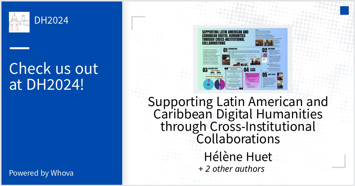 Come check out our Poster tomorrow afternoon at DH2024 and online on Whova. #DH2024