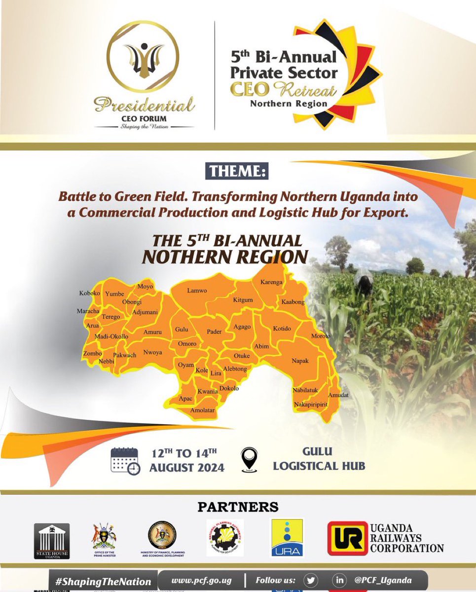 The <a href="/OPMUganda/">Office of the Prime Minister - Uganda</a>, in collaboration, with the <a href="/PCF_Uganda/">PCFUganda</a> supported by the <a href="/mofpedU/">Ministry of Finance</a>, <a href="/MAAIF_Uganda/">MAAIF 🇺🇬</a>, <a href="/mtic_uganda/">Ministry of Trade Ug</a> together with key Captains of Industry will convene a 3-day Bi-Annual Private Sector CEO Retreat from 12th -14th August,2024 at the Gulu Logistics Hub.

#ShapingTheNation
