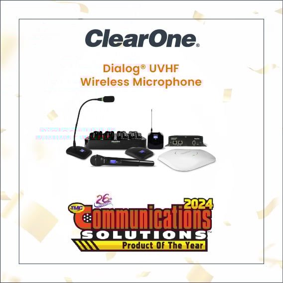 TMC Names ClearOne’s Dialog® UVHF Microphone System a 2024 Communications Solutions Products of the Year Award Winner.

Read more at: hubs.ly/Q02KzzFz0