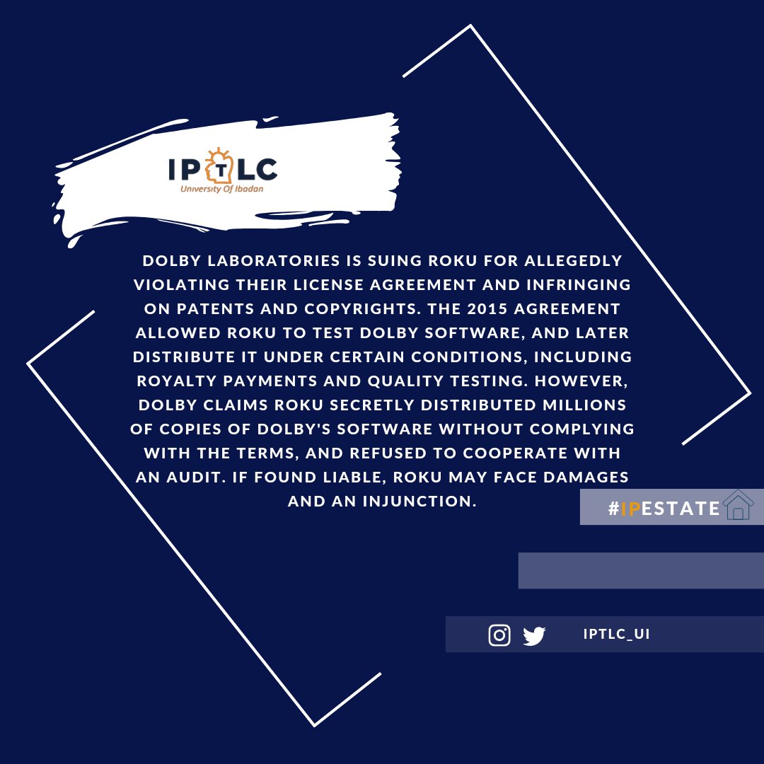 IPTLC_UI's tweet photo. On today's #ipestate, a dispute between Dolby and Roku. https://t.co/gweLfPYV0Z