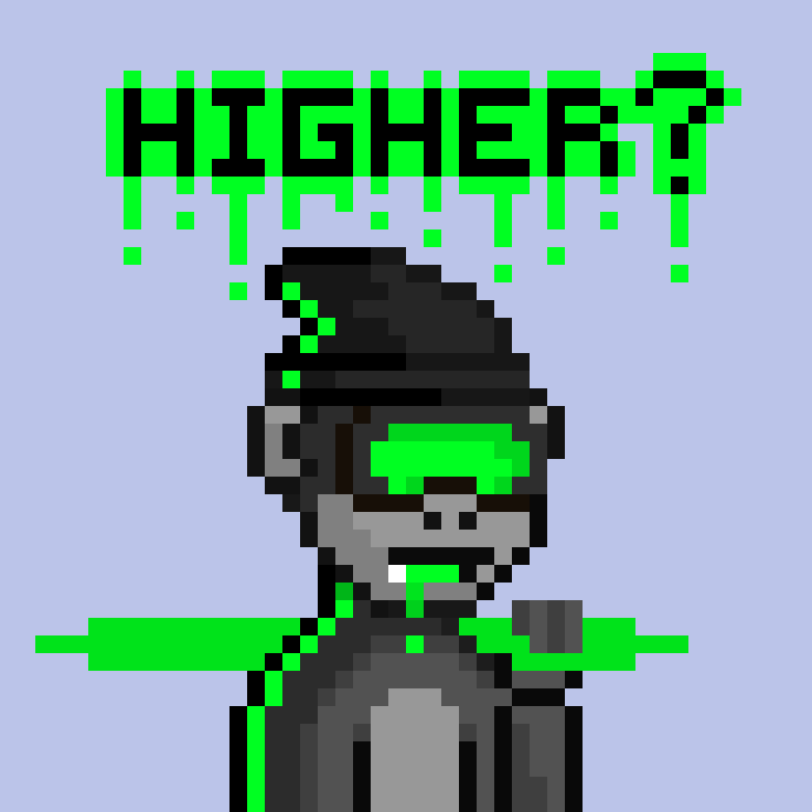 Are we going Higher Apes? 

Stack sats, Collect Art, Escape the matrix 😈

FADE•AT•YOUR•OWN•RISK 😈