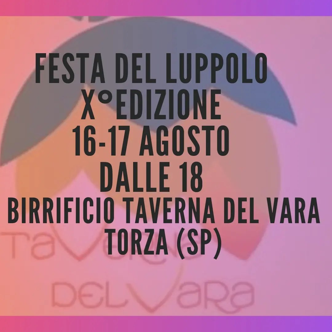 🍺 Il nuovo associato del #PoloEASS “Taverna del Vara” ha annunciato la X° edizione della Festa del Luppolo

🗓  16 – 17 agosto dalle ore 18:00
📌 Birrificio Taverna del Vara, Torza (SP)