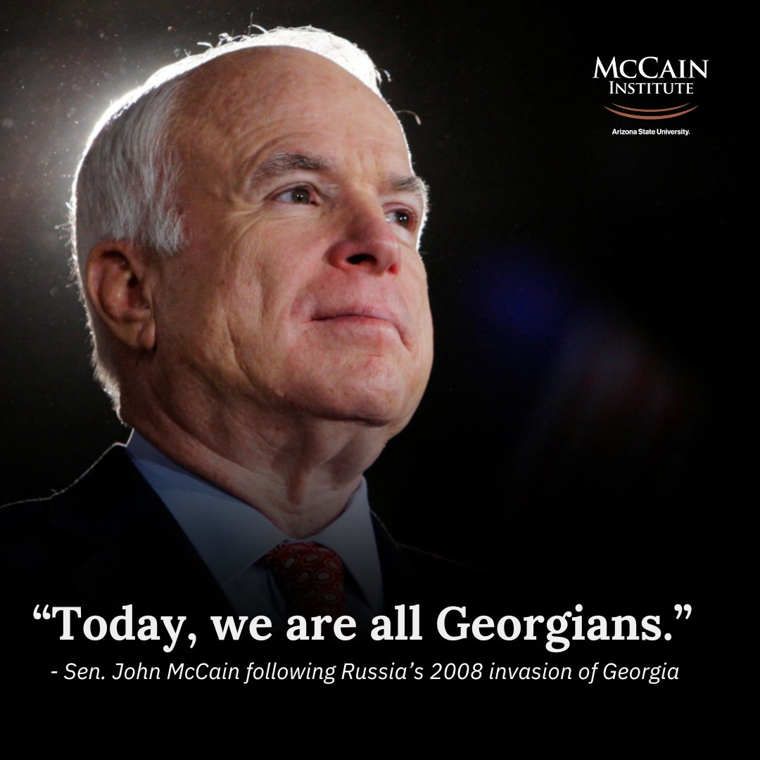 Today marks 16 years since Russia’s 2008 invasion of Georgia. The McCain Institute continues to condemn Russia’s unjust actions and stands with the people of Georgia. As Sen. McCain said in a 2008 campaign speech, “Today, we are all Georgians.” Watch his remarks: