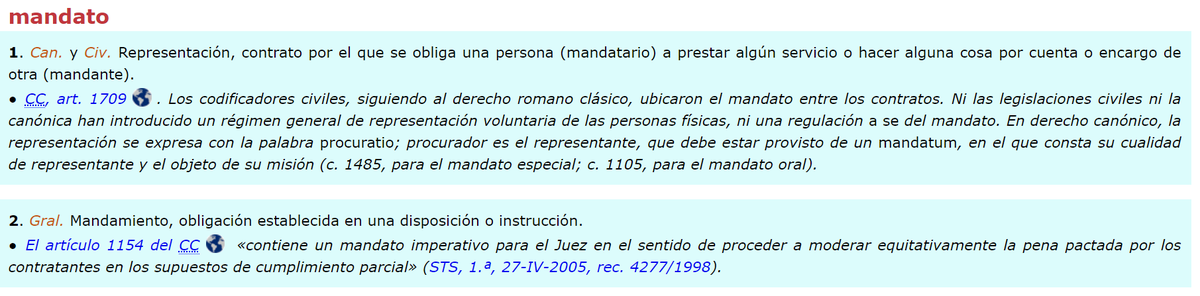 Diferencias entre "Mandato", "Poder" y "Representación" 🖊️📒:

MANDATO: Contrato por el que alguien (mandatario) se obliga a ejecutar por cuenta de otro (mandante) los actos jurídicos que este le encarga.