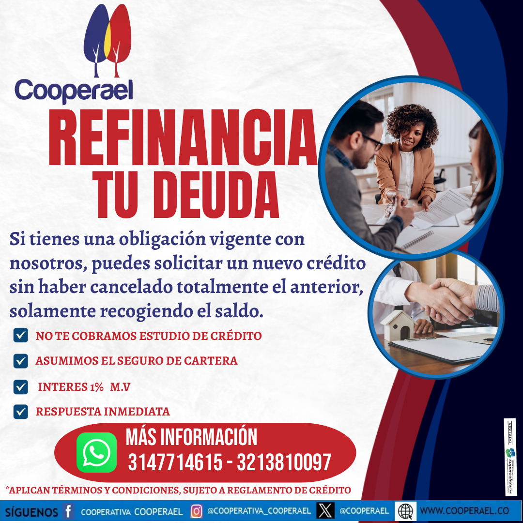 cooperael's tweet image. Si tienes una obligación vigente con nosotros, puedes solicitar un nuevo crédito sin haber cancelado totalmente el anterior, solamente recogiendo el saldo. 

Para más info,  al 3147714615 – 3213810097 o  al link wa.link/kpws2x

#familiacooperael  #crédito #refinanciar