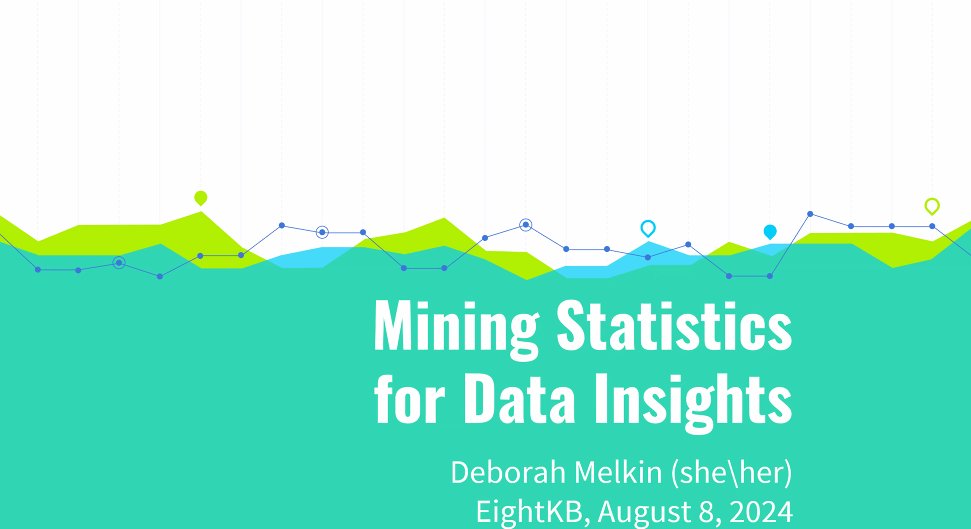 EightKbConf (@eightkbconf) on Twitter photo Our third session of EightKB 2024 is <a href="/dgmelkin/">Deborah Melkin</a> with...
Mining Statistics for Data Insights! Our third session of EightKB 2024 is <a href="/dgmelkin/">Deborah Melkin</a> with...
Mining Statistics for Data Insights!