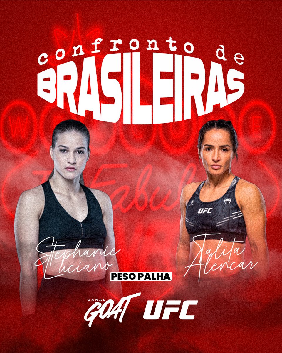 CanalGOATBR's tweet photo. SÁBADO TEM LUTAÇA!
Vem aí um grande duelo de brasileiras no #UFCnoGOAT! Logo na primeira luta do UFC VEGAS 95, sábado, às 18h! https://t.co/cETMWZD2ef