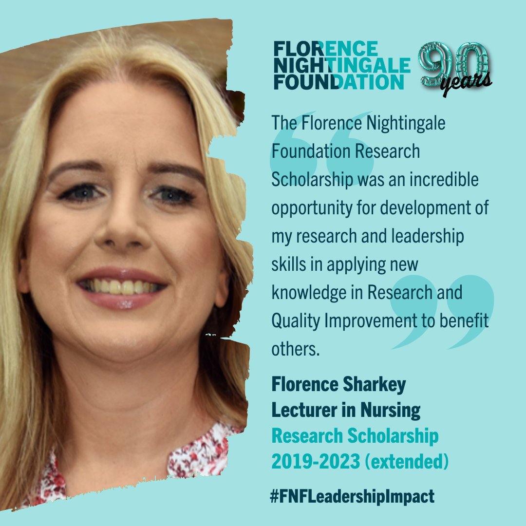 Florence Nightingale Foundation (@fnightingalef) on Twitter photo 🎉#FNF90at90 "The Florence Nightingale Foundation Research Scholarship was an incredible opportunity for development of my research and leadership skills in applying new knowledge in Research and Quality Improvement to benefit others." <a href="/FloSharkey/">Florence Conway Sharkey🌻</a>🌟#FNFLeadershipImpact 🎉#FNF90at90 "The Florence Nightingale Foundation Research Scholarship was an incredible opportunity for development of my research and leadership skills in applying new knowledge in Research and Quality Improvement to benefit others." <a href="/FloSharkey/">Florence Conway Sharkey🌻</a>🌟#FNFLeadershipImpact