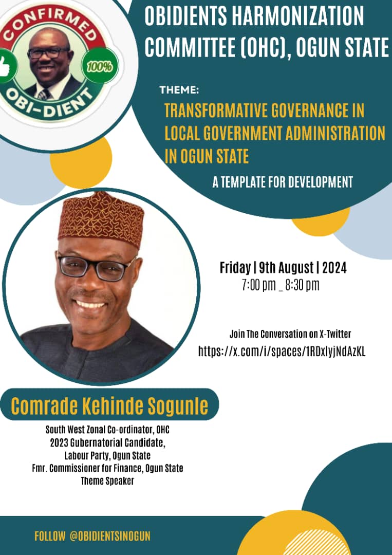 ObidientsInOgun's tweet photo. OHC invite you 

Theme: Transformative Governance in Local Government Administration In Ogun State - A Template
Time is 7pm - 8:30pm
Join with this link https://t.co/U52OxjW2XJ
It promises to be an intellectually enriching conversation.
Please follow @ObidientsInOgun on X https://t.co/y1Urbo5Xc1
