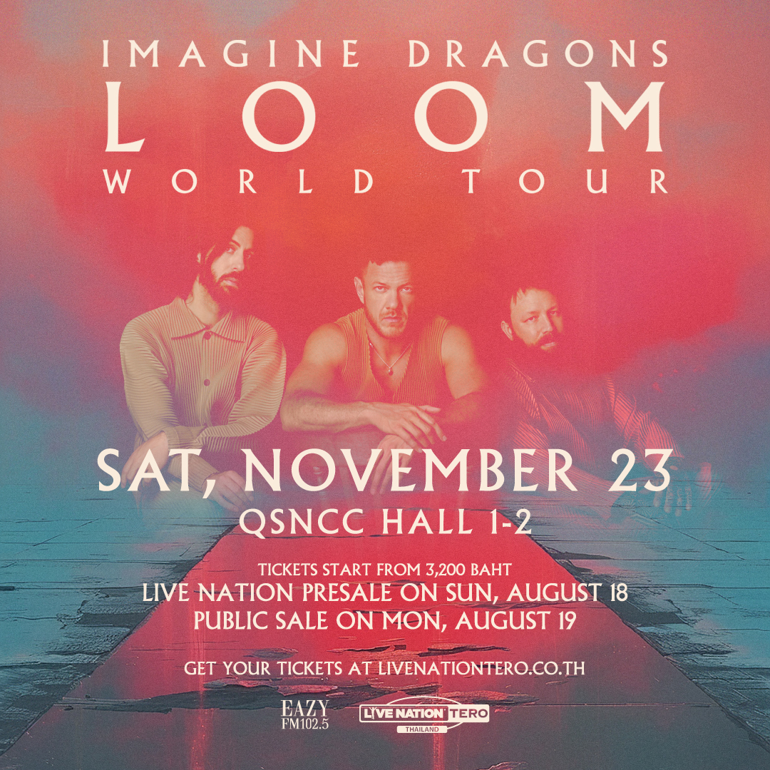 livenationth's tweet photo. ผังที่นั่งและวีไอพีแพ็กเกจของ ‘Imagine Dragons: LOOM WORLD TOUR LIVE IN BANGKOK’ มาแล้ว!
‼️ แพ็คเกจวีไอพี Imagine Dragons Ultimate (ราคา 112,000 บาท) ราคารวมบัตรเข้าชมการแสดง (บัตรยืน) ราคา 5,200 บาทเรียบร้อยแล้ว พร้อมรับกีต้าร์ตัวที่ Imagine Dragons ใช้ขึ้นแสดงบนเวที ที่มีลายเซ็นสมาชิกทุกคน รวมไปถึงรับสิทธิประโยชน์อื่น ๆ ตรวจสอบข้อมูลได้ในวันที่ประกาศ**
📍 เปิดแสดง 23 พ.ย. นี้ ที่ ศูนย์การประชุมแห่งชาติสิริกิติ์ ฮอลล์ 1-2
•⁠ ⁠แฟนคลับพรีเซลส์: 15 ส.ค. เวลา 12.00 - 22.00 น. ที่ https://t.co/o8l67dob9V (รายละเอียดเพิ่มเติมคลิก https://t.co/2ob6WY7Cvy)
•⁠ ⁠พรีเซลส์มาสเตอร์การ์ด: 16 ส.ค. เวลา 10.00 น. ถึง 18 ส.ค. เวลา 10.00 น. ที่ https://t.co/o8l67dob9V
•⁠ ⁠พรีเซลส์ไลฟ์ เนชั่น เทโร: 18 ส.ค. เวลา 12.00 - 22.00 น. ที่ https://t.co/QtsJ4qZ0aW
•⁠ ⁠จำหน่ายบัตรทั่วไป: 19 ส.ค. เวลา 10.00 น. เป็นต้นไป ที่ https://t.co/o8l67dob9V
📌 **หมายเหตุ:
•⁠ ⁠สอบถามข้อมูลเพิ่มเติมเกี่ยวกับวีไอพีแพ็คเกจที่อีเมล info@imaginedragonsVIP.com
•⁠ ⁠ขอสงวนสิทธิ์ในการเปลี่ยนแปลงแก้ไขโดยไม่จำเป็นต้องแจ้งให้ทราบล่วงหน้า อาจมีการเปลี่ยนแปลงหรือยกเลิกโดยบริษัทจะแจ้งให้ทราบจนกว่าจะได้รับการยืนยันอีกครั้งในภายหลัง 
•⁠ ⁠ลูกค้า 1 ท่าน ซื้อบัตรได้ไม่เกิน 6 ใบ

Check it out! ‘Imagine Dragons: LOOM WORLD TOUR LIVE IN BANGKOK’ seating plan and VIP package has been released.
‼️The Imagine Dragons Ultimate VIP Package (112,000 THB) includes a 5,200 standing concert ticket and Take home a guitar played on stage by a member of Imagine Dragons that night. Guitar will be autographed by all members of Imagine Dragons. Other benefits are also included. Please check the information on the announcement date.**
📍 Nov 23, 2024 at QSNCC Hall 1-2
•⁠ ⁠Fanclub Presale: Aug 15 (12pm - 10pm) at https://t.co/o8l67dob9V (More info at https://t.co/2ob6WY7Cvy)
•⁠ ⁠Mastercard Presale: Aug 16 (10am) to Aug 18 (10am) at https://t.co/o8l67dob9V
•⁠ ⁠Live Nation Tero Presale: Aug 18 (12pm - 10pm) at https://t.co/QtsJ4qZ0aW
•⁠ ⁠Public sale: Aug 19 at 10am onwards at https://t.co/o8l67dob9V
📌 **Note:
• Please reach out to info@imaginedragonsVIP.com with any questions or concerns in regards to your VIP experience.
• Terms and conditions are subject to change without prior notice. Promoter’s decisions are final
• Each customer purchase is limited to a maximum of 6 tickets.

#ImagineDragons #ImagineDragonsLoomTour #LoomWorldTour #LoomTourBangkok #LiveNationTero #UniversalMusicTH @UMusicThai