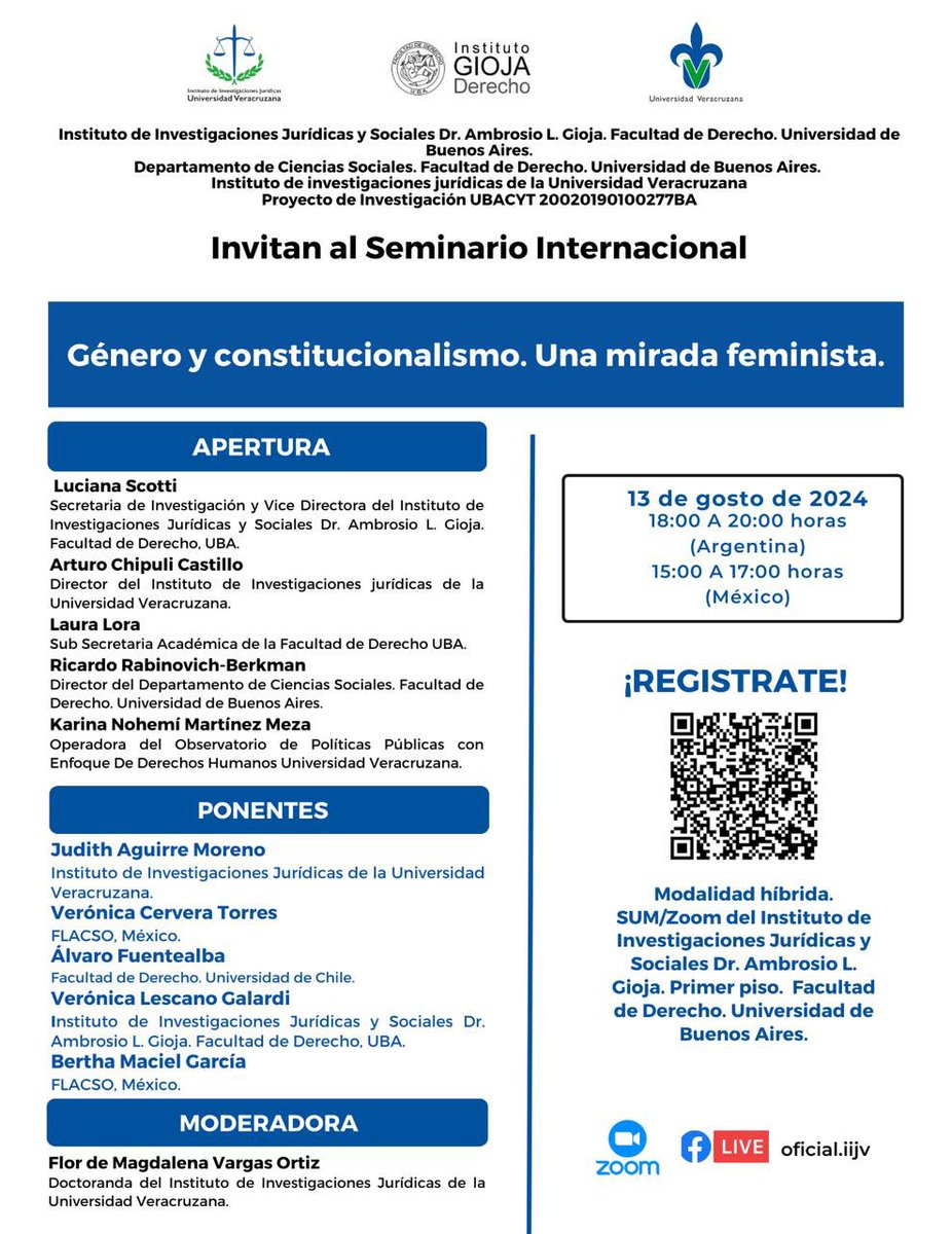 Atenta invitación al Seminario Internacional “Género y constitucionalismo. Una mirada feminista”.

Modalidad Virtual.

Martes 13 de agosto de 2024, 18:00 A 20:00 horas (Argentina), 15:00 A 17:00 horas (México).

Registro: docs.google.com/forms/u/0/d/1u…
