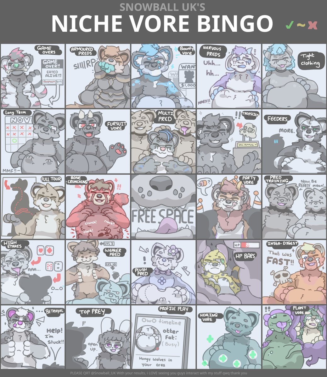 snowball_uk's tweet photo. Happy 8/8 you vorny furries! >:3c
Have another bingo sheet, this time, more niche topics surrounding vore that didn't make it onto the last one.

Thanks for everyone who took part and featured in this, too many to tag x3

QRT / Reply to this with your results, i'd love to see!!!! https://t.co/xXMk5Jzr3c