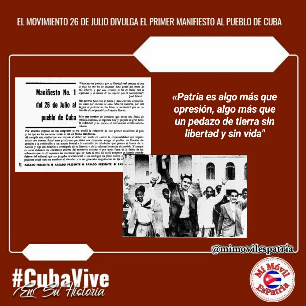 Hace 69 años, Fidel dio a conocer el primero de los Manifiestos del M-26-7, un importante impulso a la organización clandestina en el país y a su programa de lucha armada, lo que permitió en poco más de tres años, alcanzar la victoria.
#CubaViveEnSuHistoria
#MiMóvilEsPatria