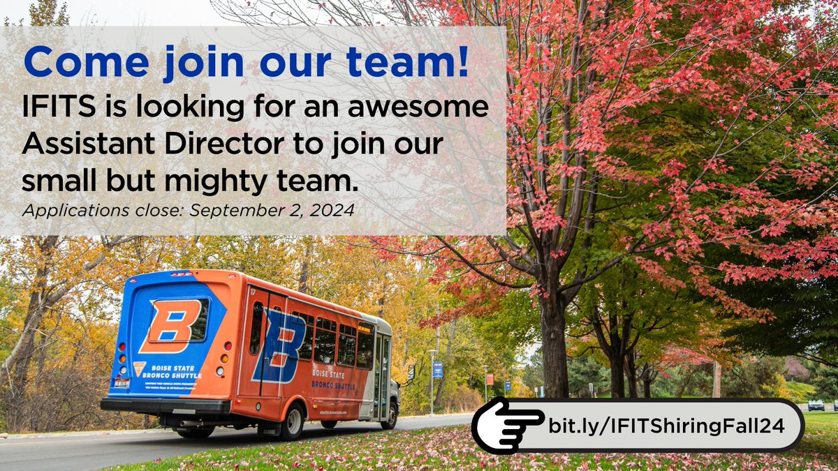IFITS is looking for an Assistant Director. Come work with us.

Learn more about the position and apply: bit.ly/IFITShiringFal…

#boisestate #IFITS #jobopening #assistantdirector
