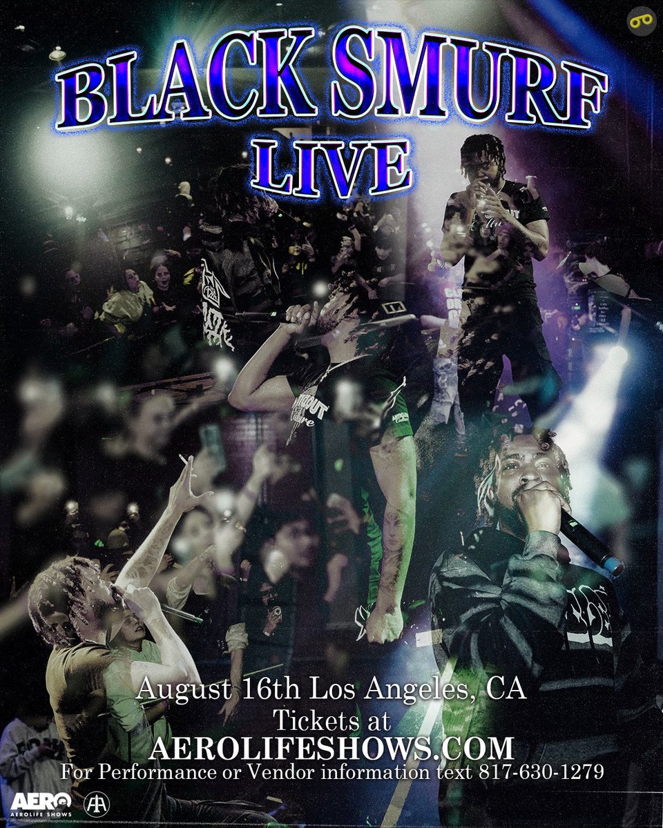 AEROLIFESHOWS's tweet photo. Black Smurf Live in Los Angeles , CA next Friday! 

All Ages | Doors at 7PM

Tickets at https://t.co/tSVn9GmyB5! https://t.co/nrdhiqznjX
