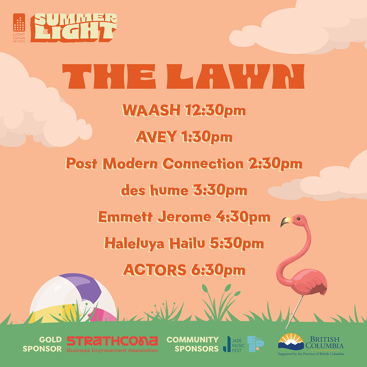 LightOrgan's tweet image. SUMMERLIGHT SET TIMES ✨

See you all Saturday for a full day of FREE live music, food/drinks, and vibes in the heart of Strathcona!

⏰ 12PM-9PM⁠
🗓️ August 10, 2024⁠
🎟️ FREE Admission⁠
🍺 Fully-Licensed⁠
🎈 All-Ages⁠
⁠
⭐️ 2 Stages:⁠
📍 780 East Cordova
📍 795 East Cordova