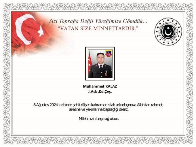 Şırnak’ta görevi esnasında geçirdiği kalp krizi sonucu şehit olan kahraman askerimiz Muhammet Kalaz’a Allah’tan rahmet, ailesine sabırlar diliyorum.

Milletimizin başı sağ olsun. 🇹🇷