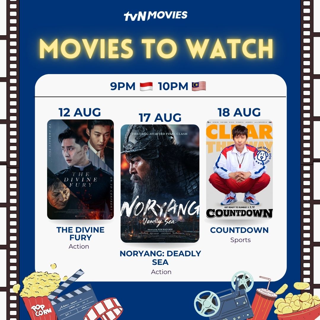 tvN_Movies's tweet image. 🤩 Weekly Must-Watch 🎬

9PM 🇮🇩 10PM 🇲🇾
12 Aug #TheDivineFury
#ParkSeoJun #AhnSungKi #WooDoHwan

17 Aug #NoryangDeadlySea
#KimYunSeok #JungJaeYoung #AhnBoHyun

18 Aug #Countdown
#JinSunKyu #SungYuBeen #OhNaRa

#tvNMovies #HomeOfKoreanBlockbusters #사자 #노량죽음의바다 #카운트