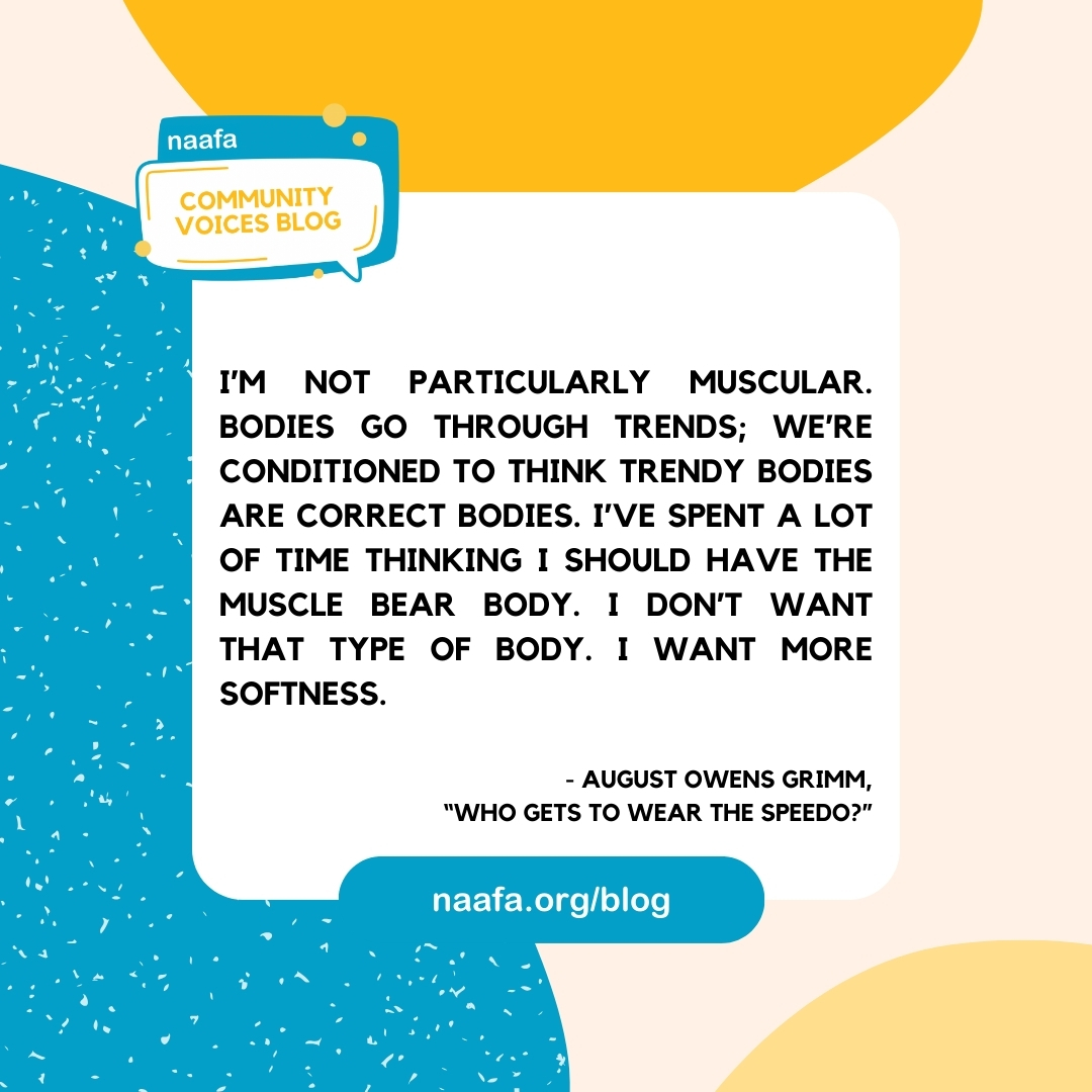 NAAFAofficial's tweet photo. #FatLiberationMonth encourages us to embrace our bodies in the collective struggle toward liberation, but we all hit stumbling blocks—including @fatandqueerbook editor @aowensgrimm.

Read “Who Gets to Wear the Speedo?” on the #NAAFABlog at https://t.co/oLxNZYeg12⁠
⁠
#NAAFA https://t.co/sq39uRH4tL