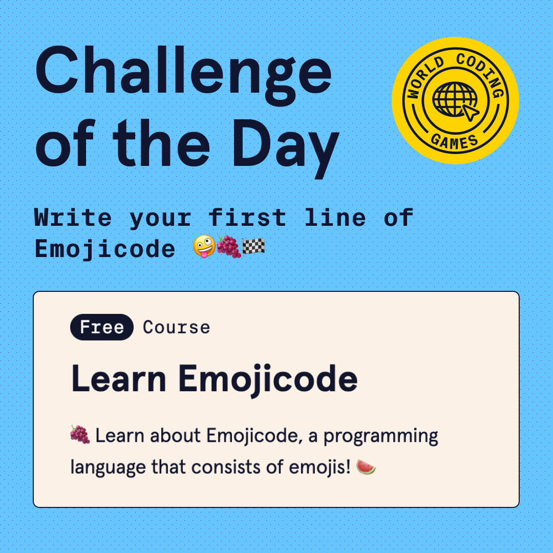 Codecademy's tweet image. The World Coding Games are going strong! 🏃💨 Earn as much XP as you can on Codecademy this week for a chance to win awesome prizes.
Today’s challenge: Write a line of code using #Emojicode, an esoteric programming.
You can find a free intro course here: bit.ly/3Sk0nGA