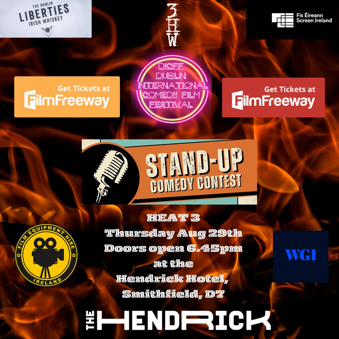 3rd HEAT!!!

Ticket Link:
filmfreeway.com/DublinInternat…

29th Aug 

Doors 6.45pm

<a href="/Hendricksmithf1/">Hendricksmithfield</a> Hendrick Hotel

Sponsored by

<a href="/ScreenIreland/">Screen Ireland</a> <a href="/WeAreTheDLD/">The Dublin Liberties Distillery</a> <a href="/Hendricksmithf1/">Hendricksmithfield</a> 

#irishcomedians