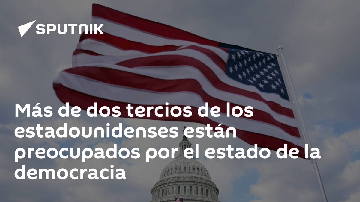 SputnikMundo's tweet photo. Más de dos tercios de los estadounidenses están preocupados por el estado de la #democracia https://t.co/DZDDICDsvC https://t.co/XxydWQS3NZ