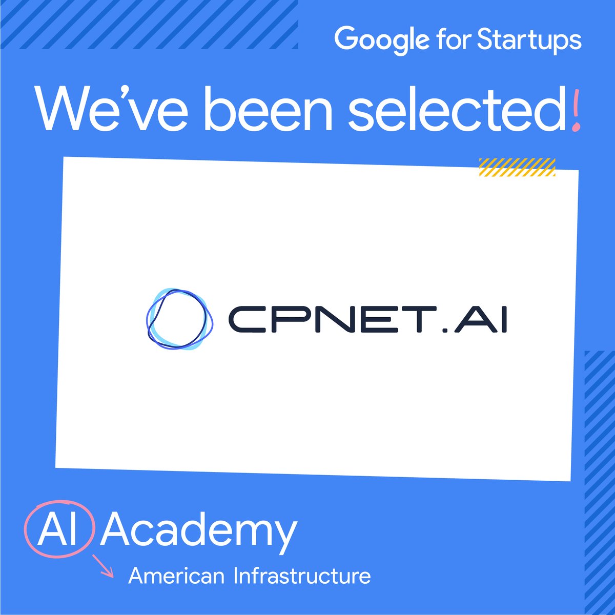 We are proud to share that CPNet has been selected for the <a href="/GoogleStartups/">Google for Startups</a> AI Academy: American Infrastructure program. We cannot wait for this next phase of our journey! 🙌