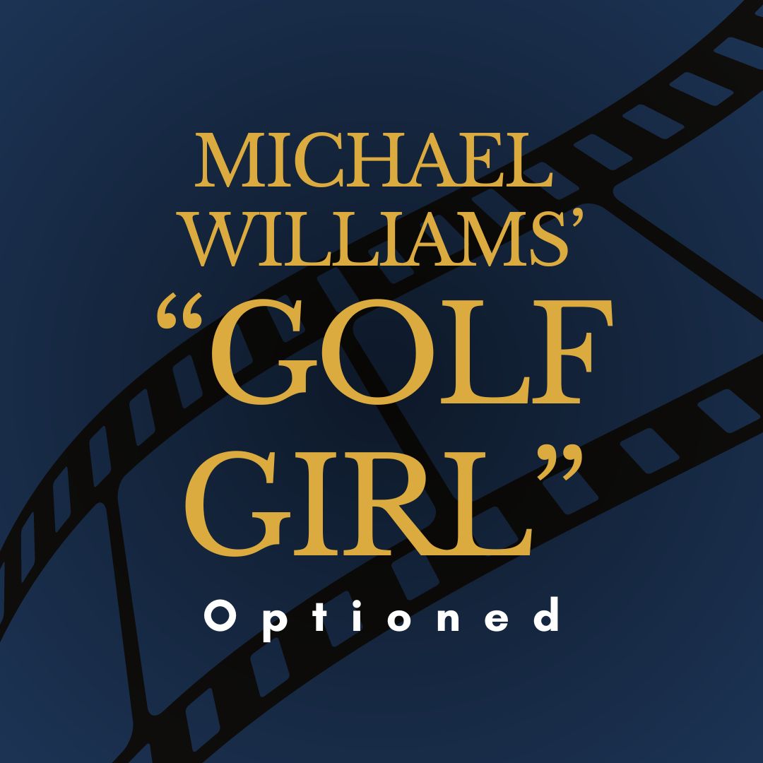 Official_InkTip's tweet photo. Bruce Miles with 11 Mile Productions found the script “Golf Girl” on InkTip and optioned it from InkTip writer Michael Williams. Michael is a self-published author who wrote the novel “Derek Monsoon and the Magical Mist.” https://t.co/1be7OBB4kz