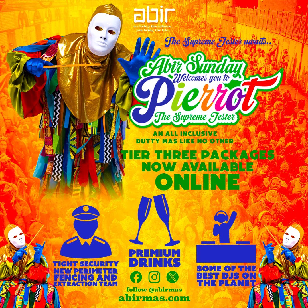 ABIRMas's tweet photo. TIER 3 PACKAGES
ON SALE NOW!
REGISTER TODAY!
.
THE SUPREME JESTER
INVITES YOU TO
ABIR SUNDAY
An Experience not to be missed.
.
The Supreme Jester awaits..
https://t.co/Mn0P02Px15
.
#nottinghillcarnival
#nhc #abirmas #abir
#jouvert #pierrot
#duttymas
#frolicnation https://t.co/jrVpkHfBPy