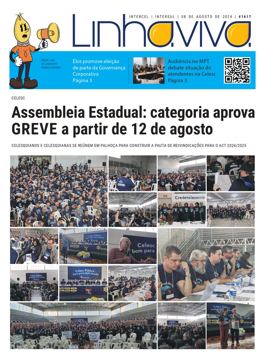 ScSinergia's tweet photo. O #LinhaViva1617 saiu com muitas fotos da Assembleia Estadual! Vem conferir se você apareceu em alguma! 📸💙

🗞️As principais manchetes são:

💡⚠️Greve na Celesc: categoria vota e decide parar a partir do dia 12 de agosto. Reivindicações como o ACT estão dentre os motivos;

(+) https://t.co/Cp0lnN2bwJ