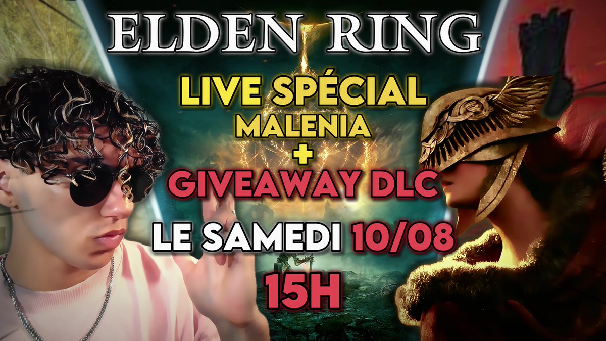 Gregouz_tv's tweet photo. 🚨 Événement Spécial ce Samedi ! 🚨
Rejoignez-moi pour un stream épique sur Elden Ring le 10/08 à 15H ! 🎮
À gagner : une clé Steam du NOUVEAU DLC 🔥
1 MORT = 5 POMPES + bien d'autres GAGES🔥🎁
#EldenRing #Giveaway #StreamSpecial #Twitch #Gaming #EldenRingDLC https://t.co/t8UaQNaOxB
