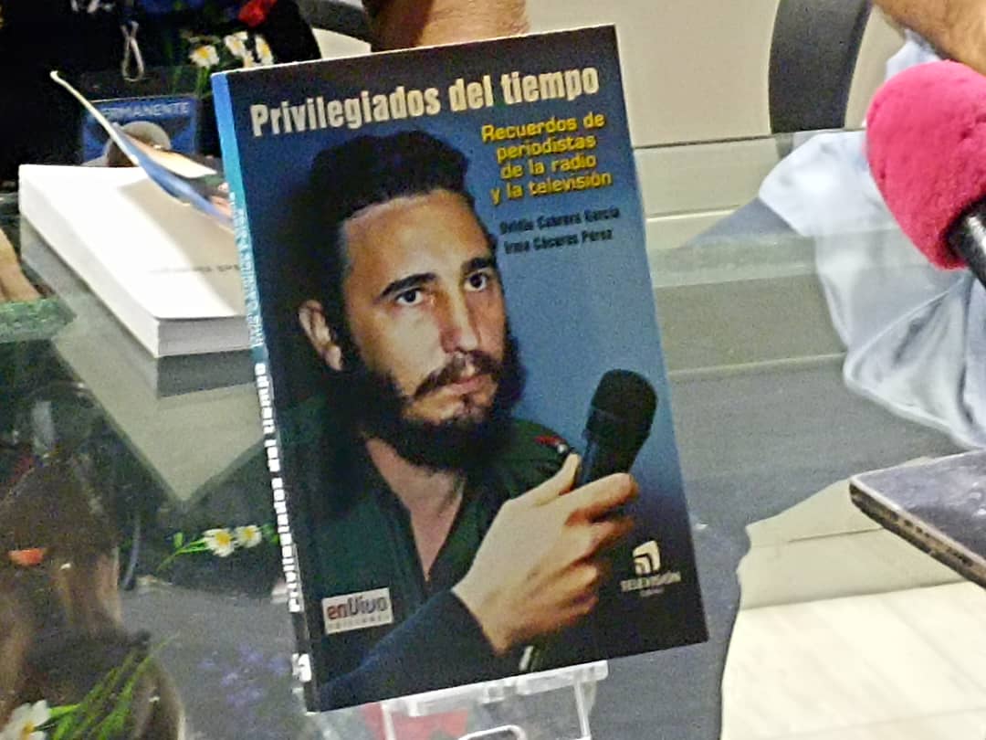 Presentación del libro Privilegiados del Tiempo de la Editorial EN VIVO de Radio y Televisión, Sala Ché Guevara del Instituto de Información y Comunicación Social. Testimonios sobre el Comandante en Jefe Fidel Castro