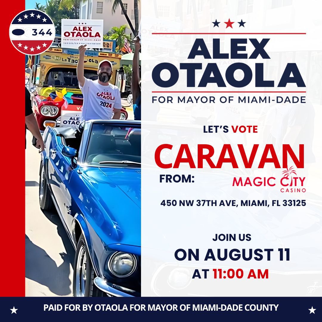 NEXT Sunday, August 11th at 11:00 AM

From  Magic City Casino AT 
450 NW 37th AVE, Miami, FL 33125

#voters #miamidade #miami #otaolaformayor #otaola #mayorofmiamidade #explore #trendingreels #holaotaola #miamidadecounty #onlyindade #success