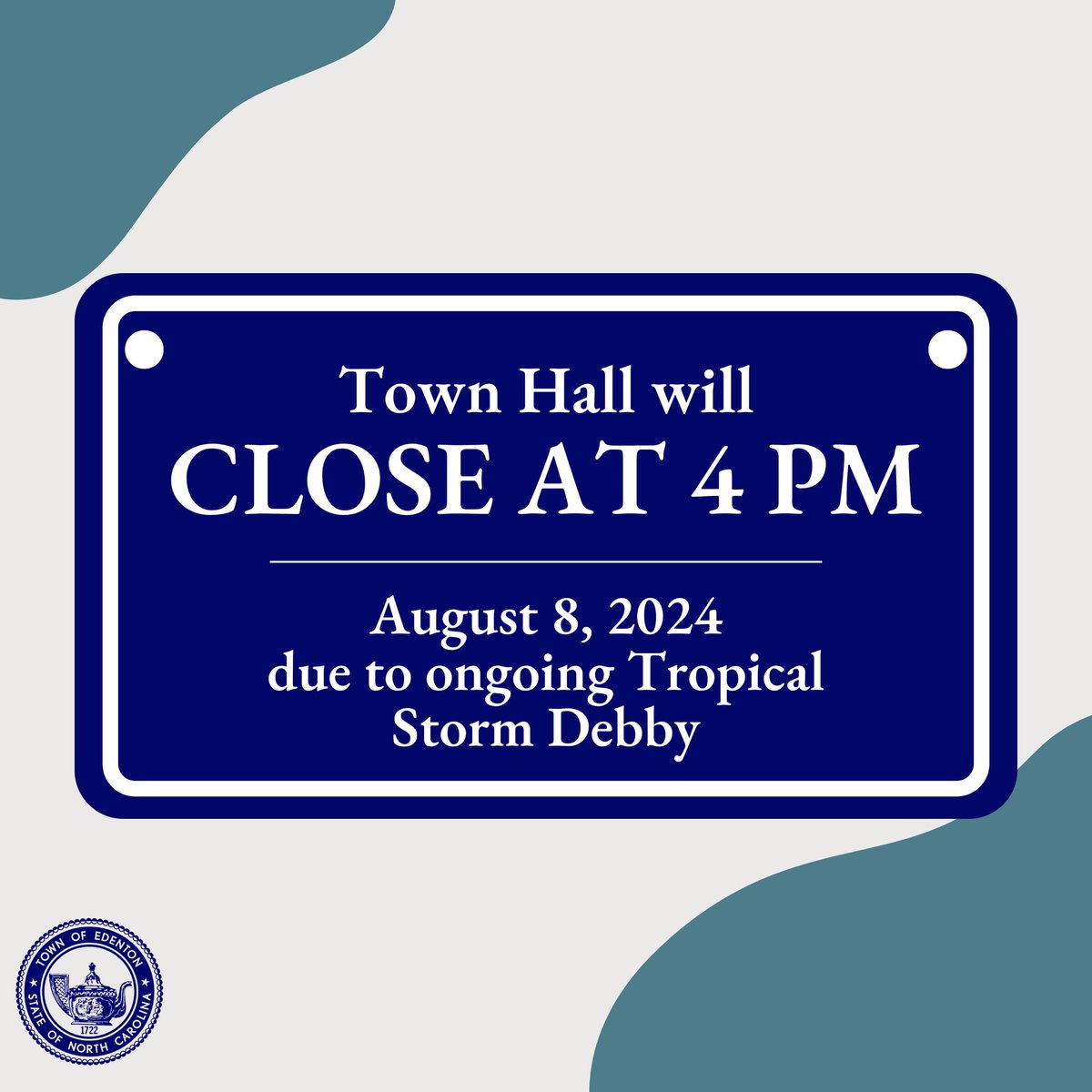 The Edenton Town Hall will close at 4:00 PM today in response to the ongoing effects from Tropical Storm Debby. 

We plan to reopen Friday per usual.